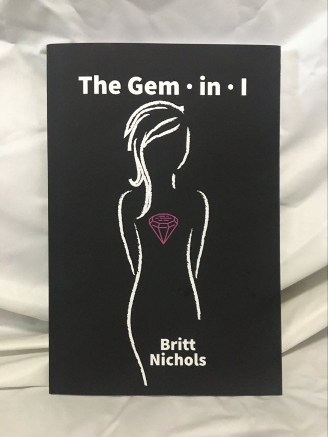 The Gem · in · I  By Britt Nichols (Book)