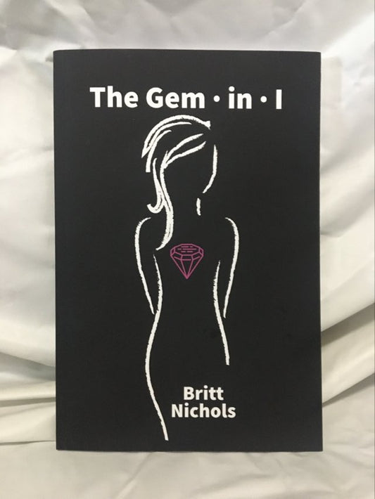 The Gem · in · I  By Britt Nichols (Book)