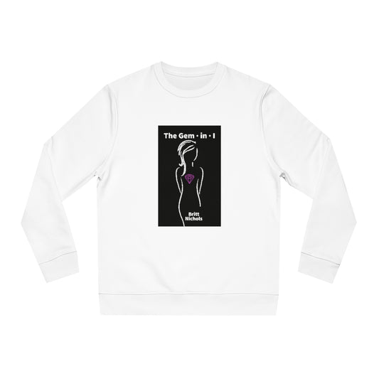 The Gem in I (Book Cover) Unisex Changer Sweatshirt