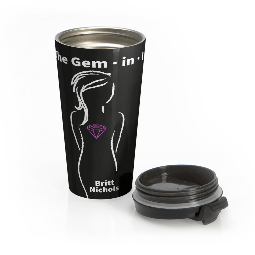 The Gem in I (Book Cover) Stainless Steel Travel Mug