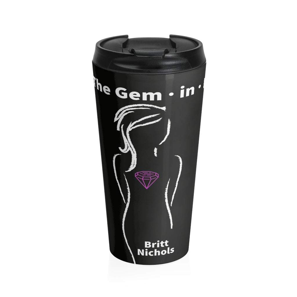 The Gem in I (Book Cover) Stainless Steel Travel Mug