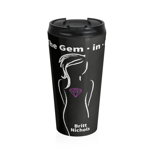 The Gem in I (Book Cover) Stainless Steel Travel Mug